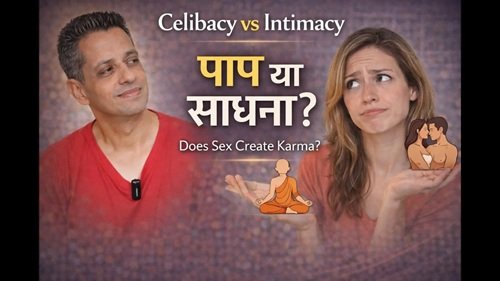 Celibacy vs Sexual Energy